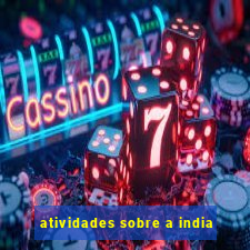 atividades sobre a india