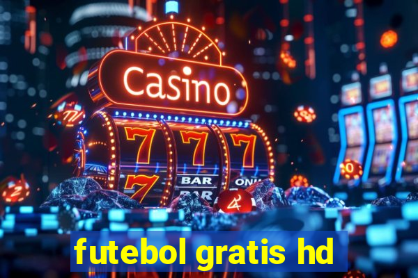 futebol gratis hd