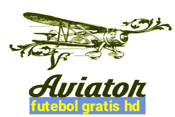 futebol gratis hd