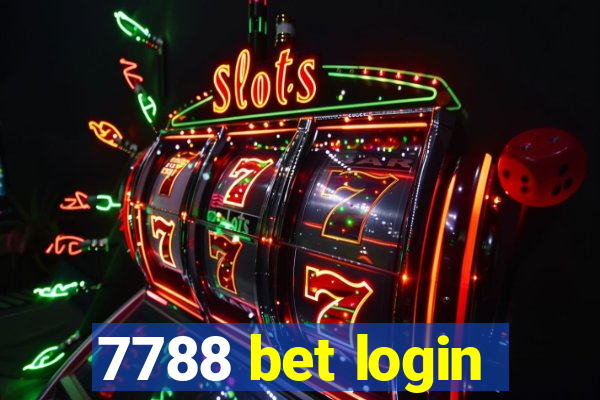 7788 bet login