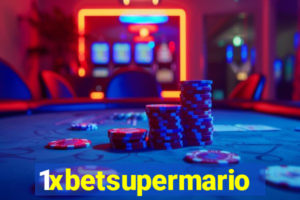 1xbetsupermario