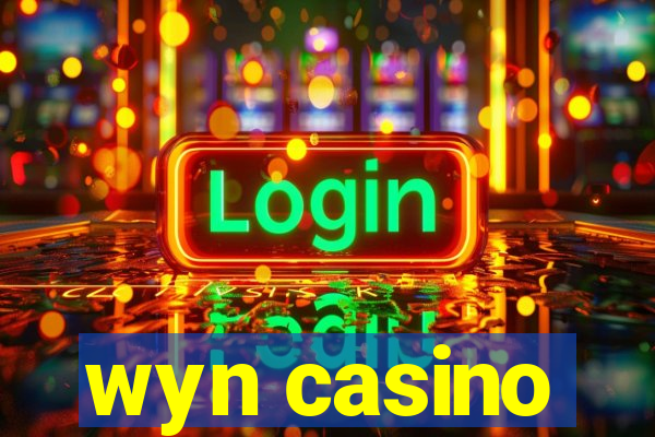 wyn casino