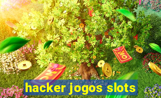 hacker jogos slots