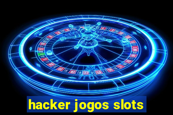 hacker jogos slots