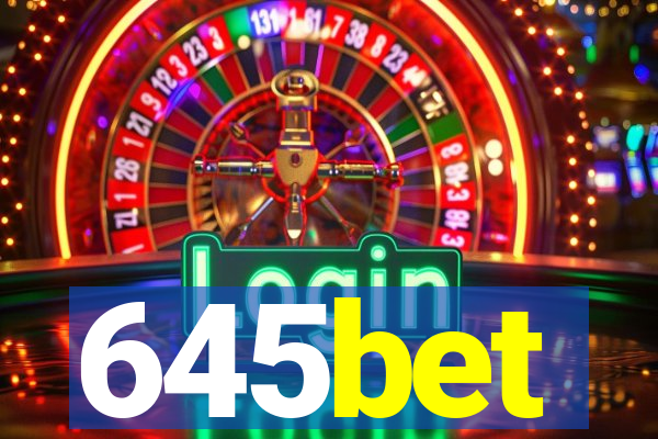 645bet