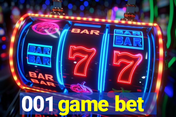 001 game bet