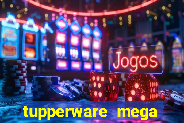 tupperware mega minas pedidos