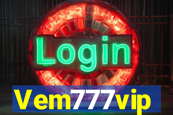 Vem777vip