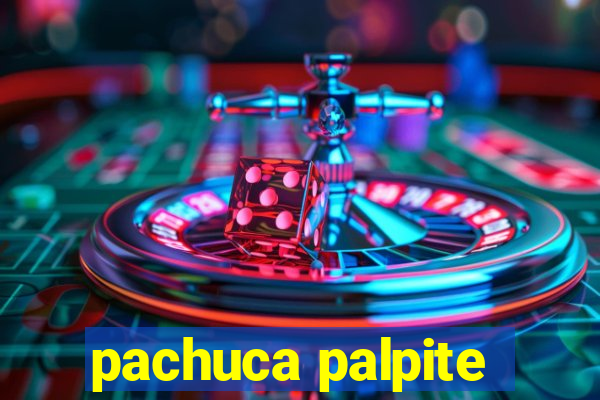 pachuca palpite