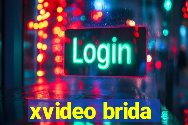 xvideo brida