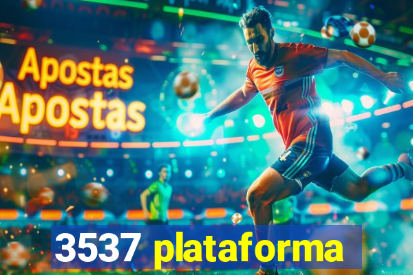 3537 plataforma