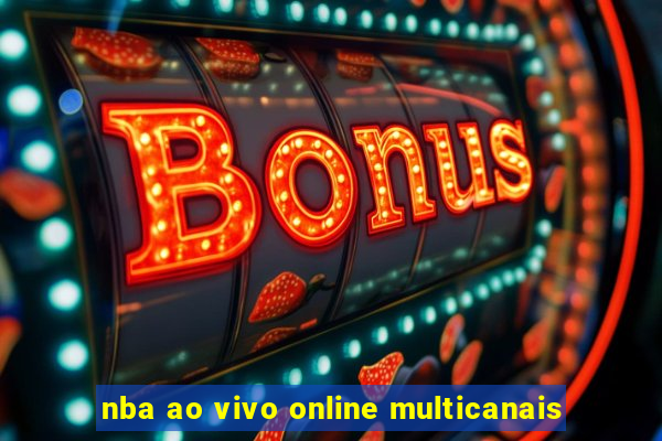 nba ao vivo online multicanais