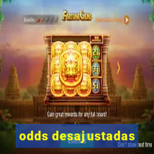 odds desajustadas