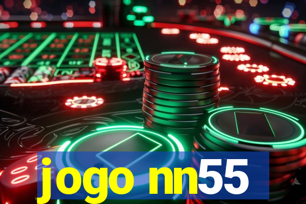 jogo nn55