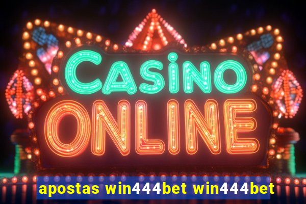 apostas win444bet win444bet