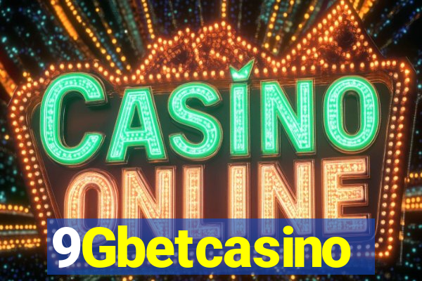 9Gbetcasino