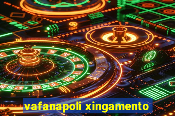 vafanapoli xingamento