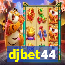 djbet44