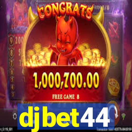 djbet44