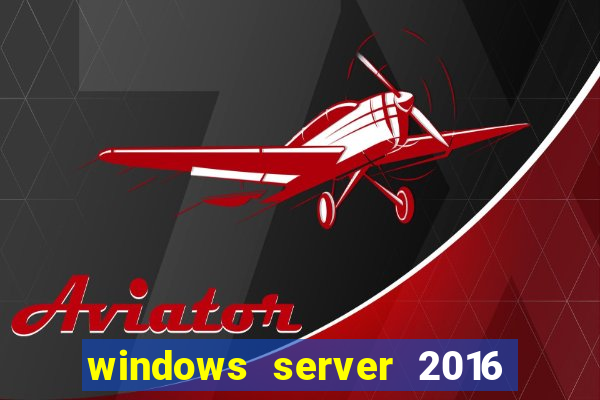 windows server 2016 download iso pt br