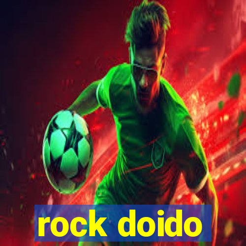 rock doido