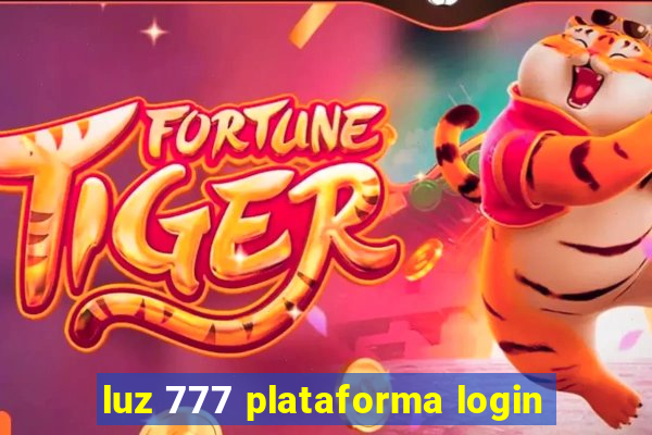 luz 777 plataforma login