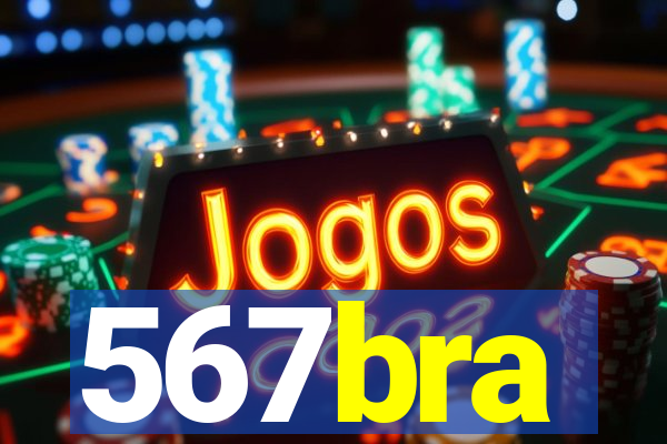 567bra