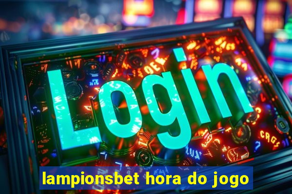 lampionsbet hora do jogo