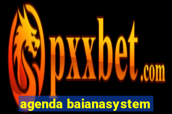 agenda baianasystem