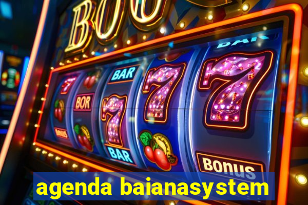 agenda baianasystem