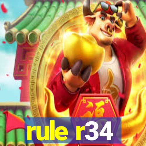 rule r34