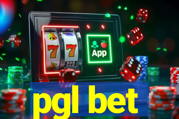 pgl bet