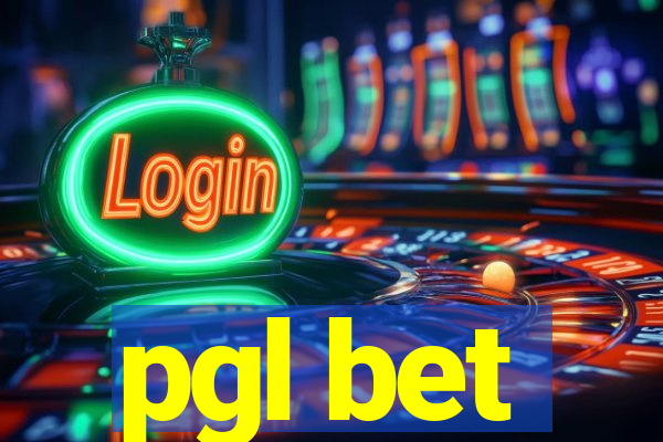 pgl bet