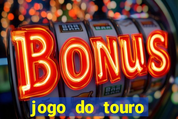 jogo do touro plataforma nova