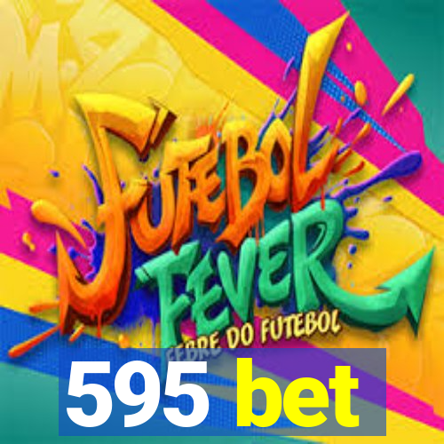 595 bet