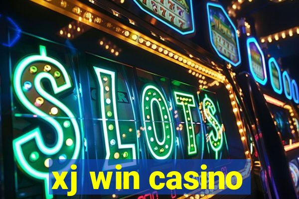 xj win casino