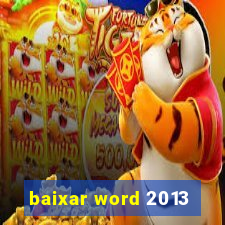 baixar word 2013