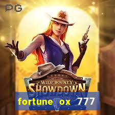 fortune ox 777 fortuna 77