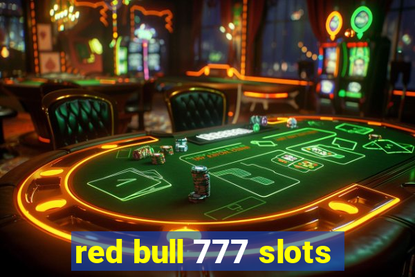 red bull 777 slots