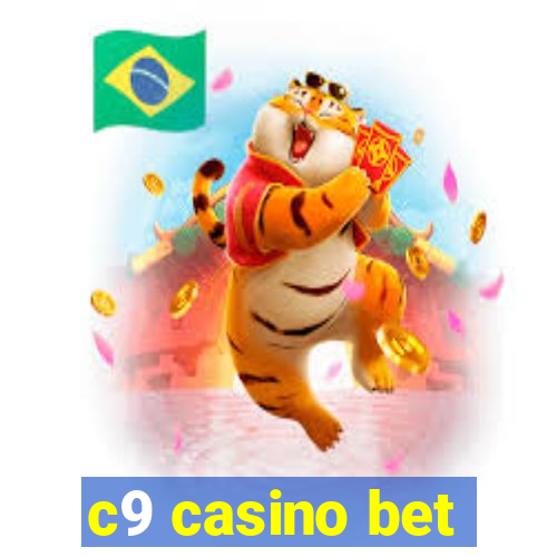 c9 casino bet