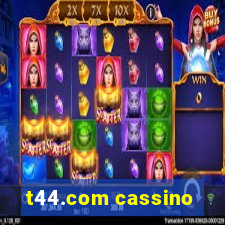 t44.com cassino