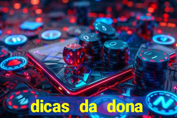 dicas da dona maria jogo do bicho