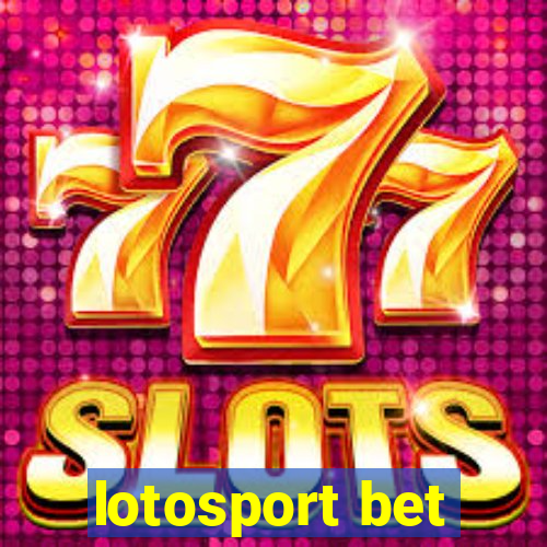 lotosport bet