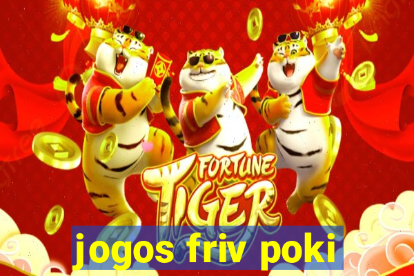 jogos friv poki