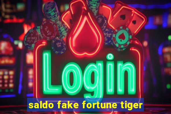 saldo fake fortune tiger