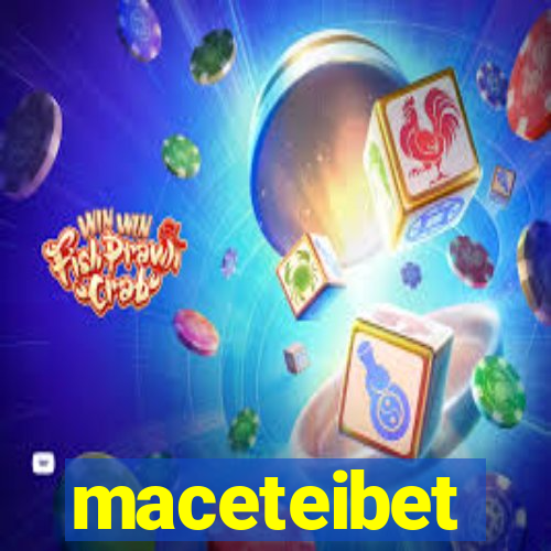 maceteibet