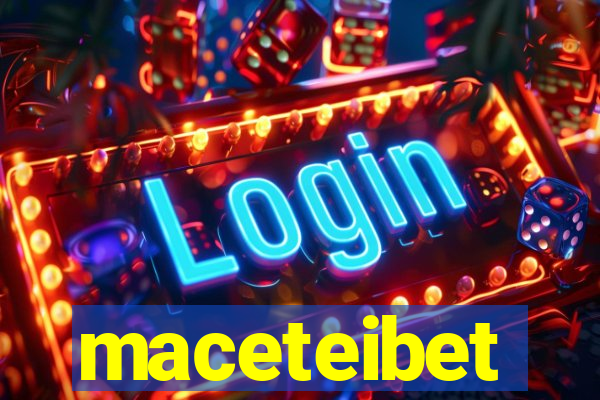 maceteibet