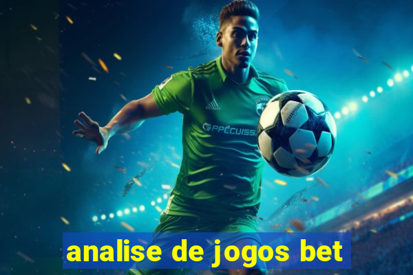 analise de jogos bet