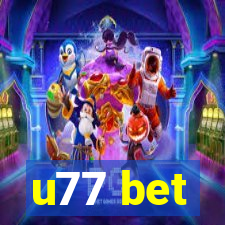 u77 bet