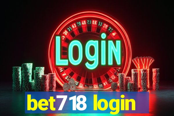 bet718 login